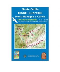 Edizioni Il Lupo Monte Catillo - Monti Lucretili - Monti Navegna e Cervia Carta 1:25000