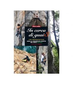 Futura Grafica 70 Ed. In Cerca Di Guai 3 guida arrampicata