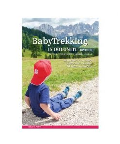Baby Trekking in Dolomiti