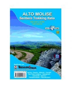 Edizioni il Lupo - Alto Molise - Sentiero Trekking Italia - carta 1:25.000