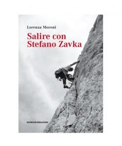 Salire con Stefano Zavka (Lorenza Moroni)
