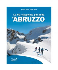 Le 50 ciaspolate più belle d'Abruzzo