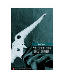 Confessioni di un Serial Climber