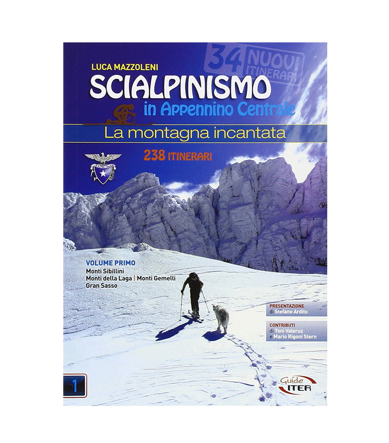 La Montagna Incantata - Scialpinismo in Appennino Centrale - 2 Volumi