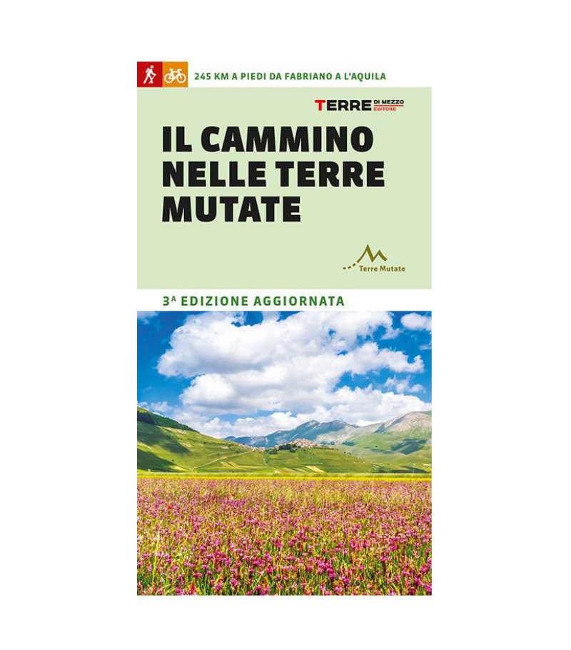 Terre di Mezzo Il Cammino Nelle Terre Mutate (3° Ed.) guida